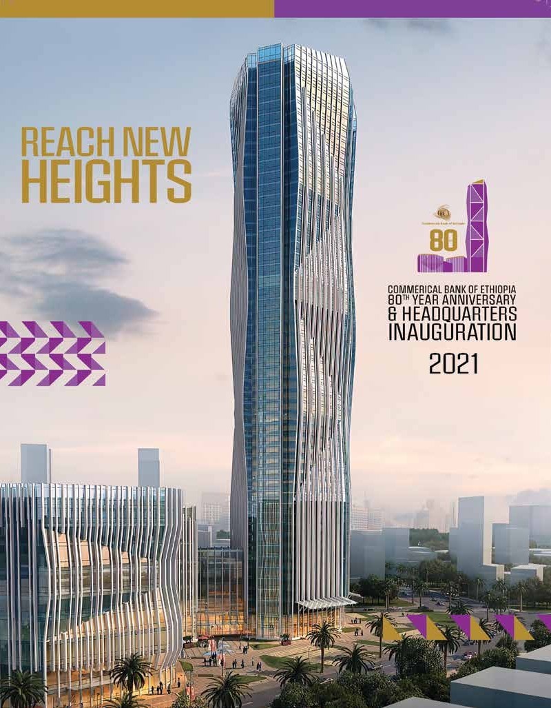 REACHING NEW HEIGHT COMMERCIAL BANK OF ETHIOPIA /CBE/