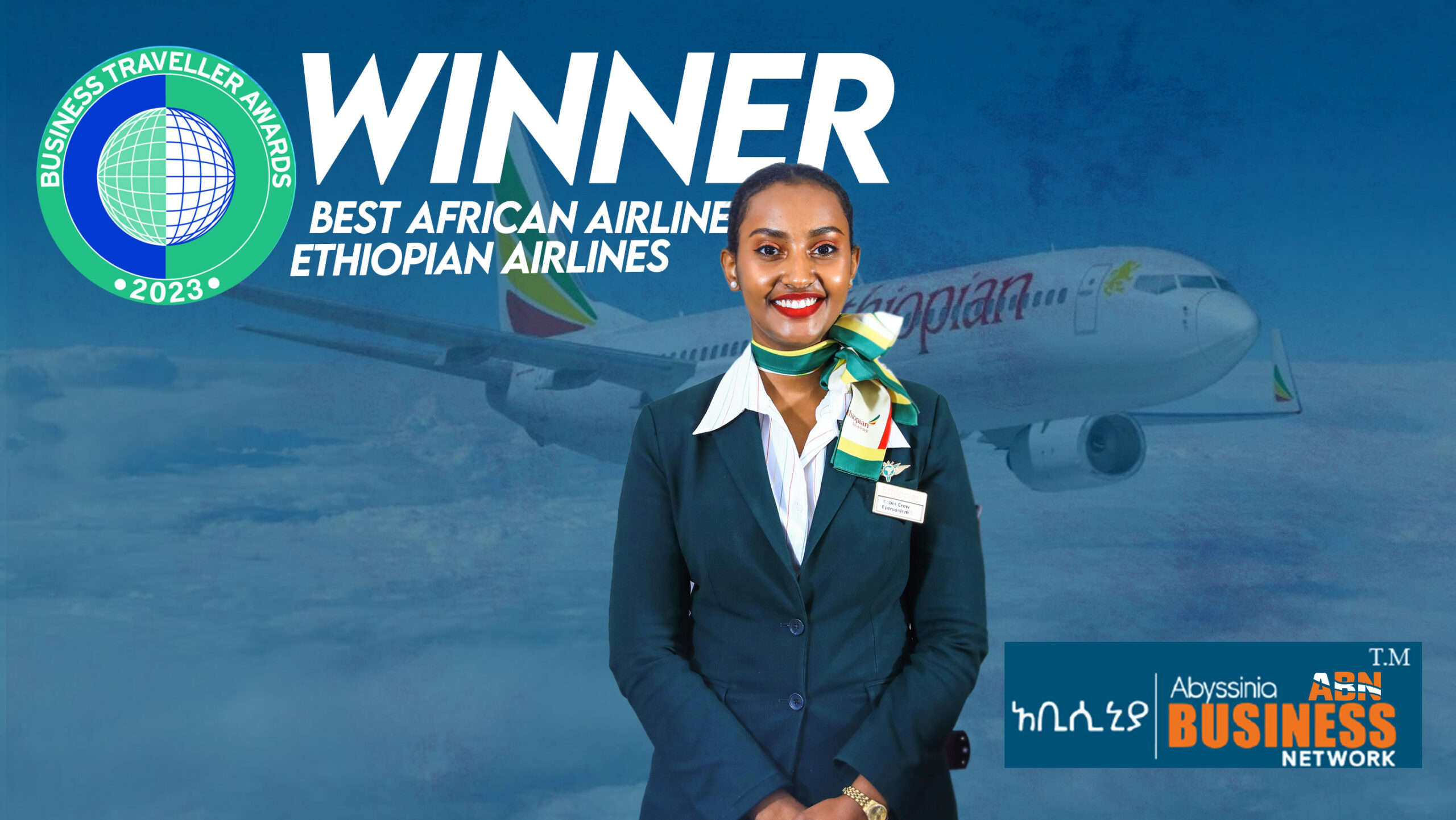 Ethiopian Airlines Wins ‘Best African Airline’ Award at Business Traveller Awards 2023
